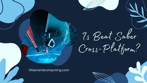 beat saber cross platform